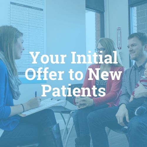 Your Initial Offer to Medical patients
